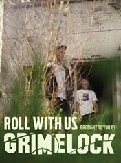 Roll with Us brought to you by Grimelock